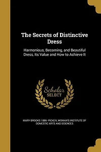 The Secrets of Distinctive Dress