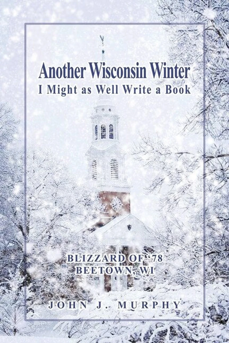 Another Wisconsin Winter