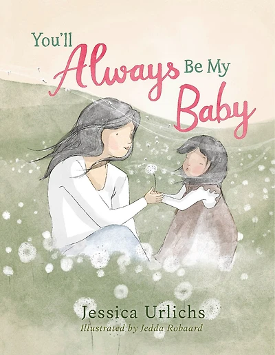You’ll Always Be My Baby