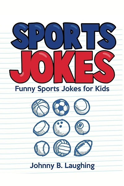 Sports Jokes: Funny Sports Jokes For Kids