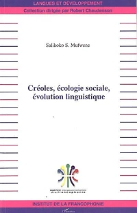 Créoles écologie sociale évolution ling.
