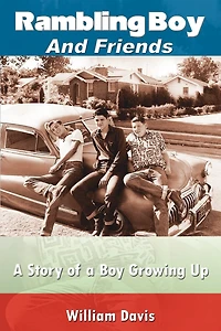 Rambling Boy and Friends: a Story of Growing Up