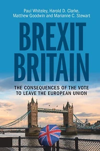 Brexit Britain: the Consequences of Vote to Leave European Union