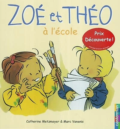 Zoé et Théo (Tome 2) - à l'école