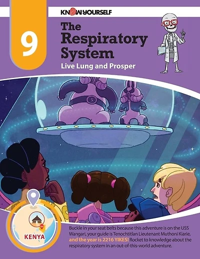 Adventure 9: The Respiratory System