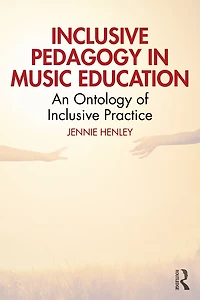 Inclusive Pedagogy Music Education