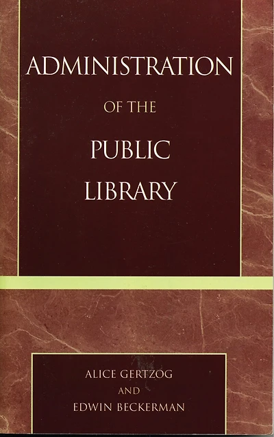 Administration of the Public Library