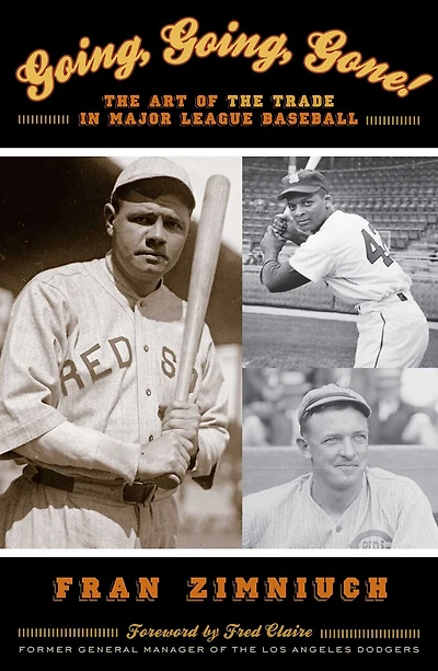 Going, Going, Gone!: The Art Of The Trade In Major League Baseball