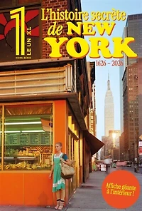 Le 1, hors-série XL. L'histoire secrète de New York : 1626-2026: 1626-2026