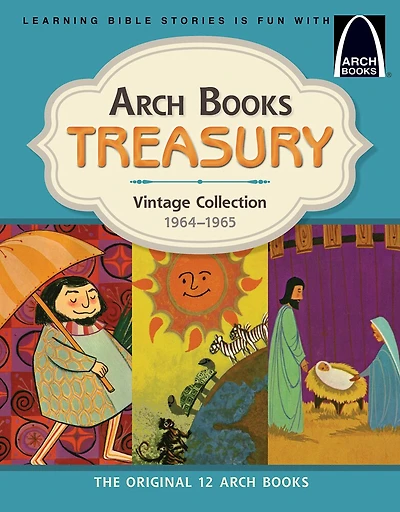 Arch Books Treasury: Vintage Collection, 1964-1965