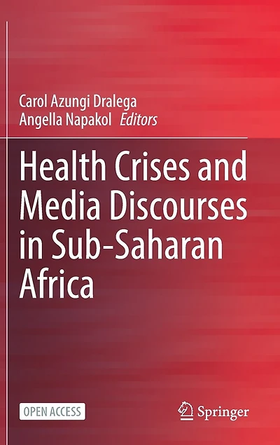 Health Crises and Media Discourses in Sub-Saharan Africa
