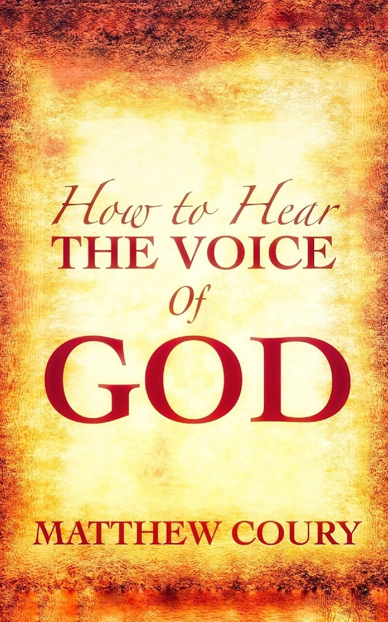 How to Hear the Voice of God