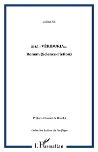 2115 : Vériduria...: Roman (Science-Fiction)