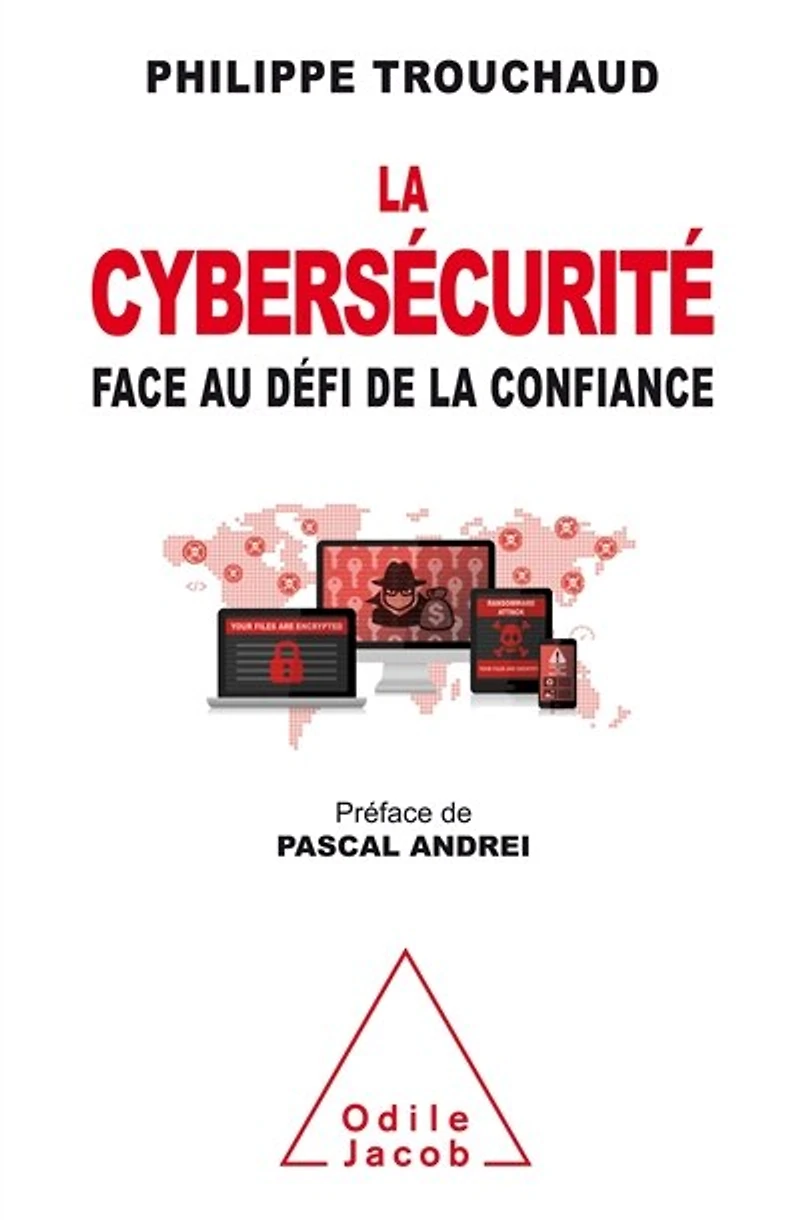 la cybersécurité face au défi de confiance