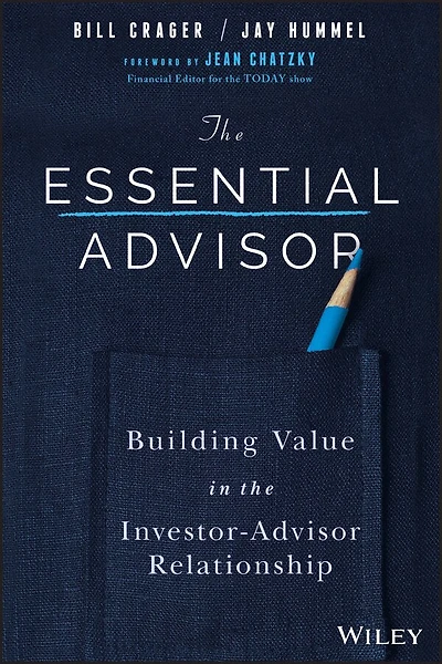 the Essential Advisor: Building Value Investor-Advisor Relationship