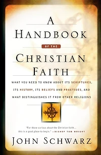 A Handbook of the Christian Faith