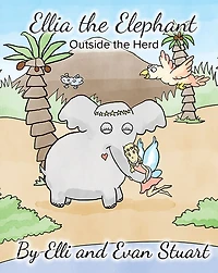 Ellia the Elephant: Outside the Herd