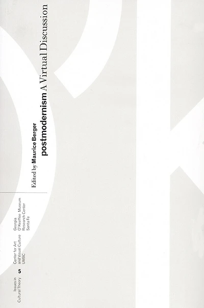 Postmodernism: A Virtual Discussion