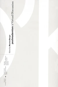 Postmodernism: A Virtual Discussion