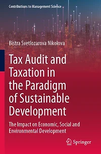 Tax Audit and Taxation in the Paradigm of Sustainable Development: The Impact on Economic, Social and Environmental Development