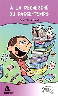À la recherche du passe-temps