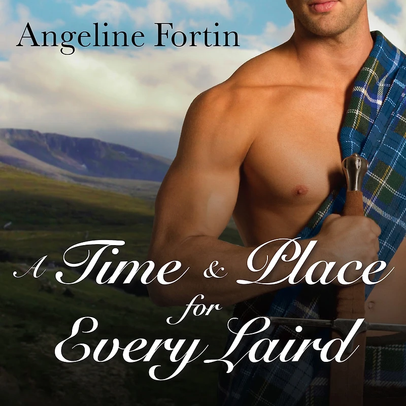 A Time & Place for Every Laird Lib/E