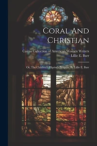 Coral And Christian: Or