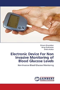 Electronic Device For Non Invasive Monitoring Of Blood Glucose Levels