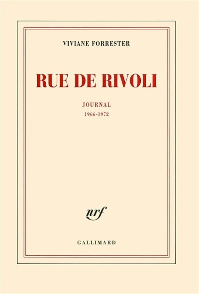 Rue de Rivoli : journal 1966-1972: