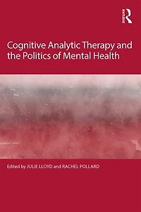 Cognitive Analytic Therapy And The Politics Of Mental Health