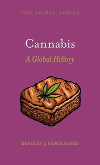 Cannabis: A Global History