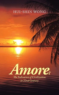 Amore: The Indication Of Civilization 22nd Century