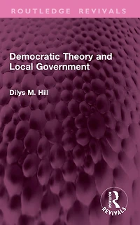 Democratic Theory and Local Government