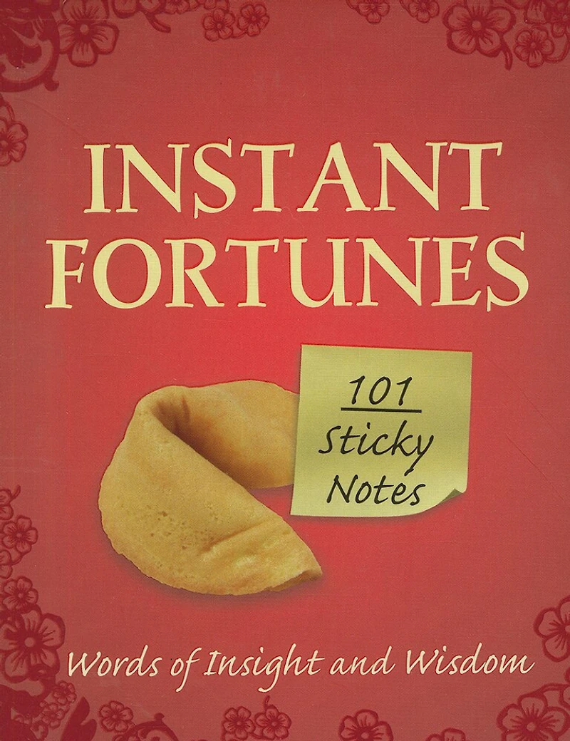 Instant Fortunes: Words of Insight and Wisdom