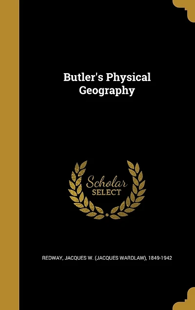 Butler's Physical Geography (Classic Reprint)