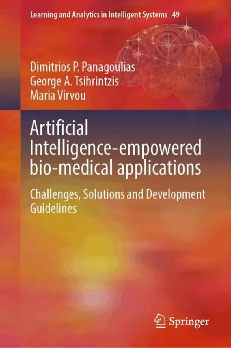 Artificial Intelligence-Empowered Bio-medical Applications: Challenges, Solutions and Development Guidelines