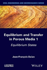 Equilibrium and Transfer Porous Media 1: States