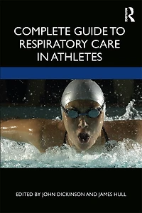 Complete Guide To Respiratory Care Athletes