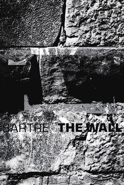 The Wall: (intimacy) And Other Stories