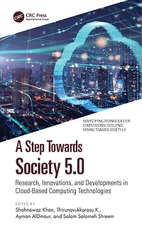 A Step Towards Society 5.0: Research, Innovations, and Developments Cloud-Based Computing Technologies
