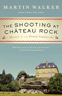 the Shooting at Chateau Rock: A Mystery of French Countryside