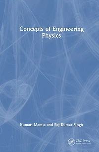 Concepts of Engineering Physics