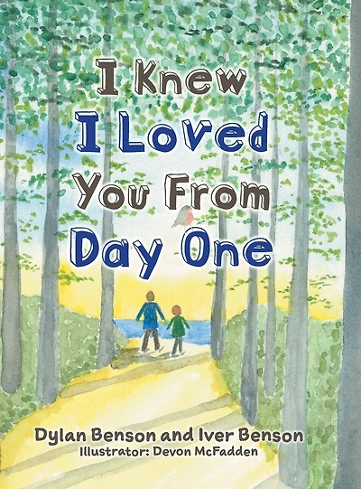 I Knew I Loved You From Day One