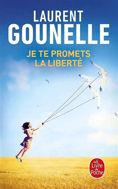 JE TE PROMETS LA LIBERTÉ