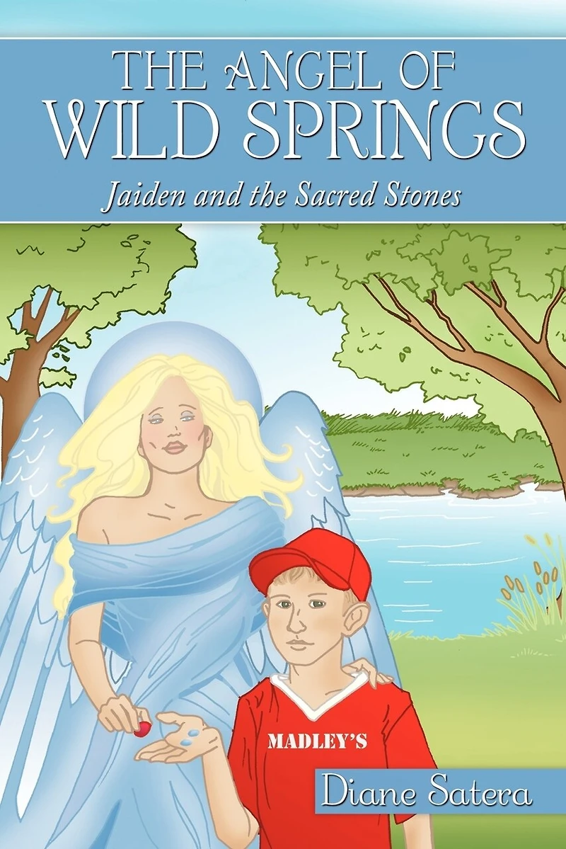 the Angel of Wild Springs: Jaiden and Sacred Stones