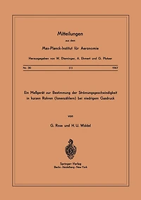 Ein Messgerät Zur Bestimmung Der Strömungsgeschwindigkeit In Kurzen Rohren ( Ionenzählern ) Bei Niedrigem Gasdruck