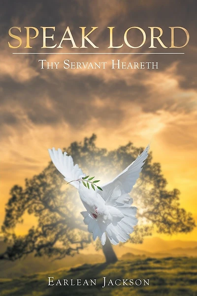 SPEAK LORD: Thy Servant Heareth