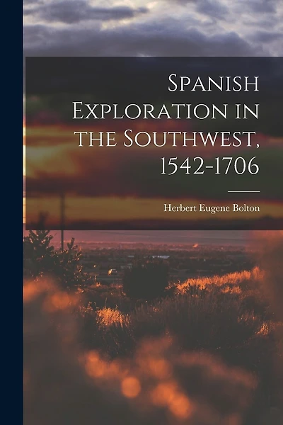 Spanish Exploration in the Southwest