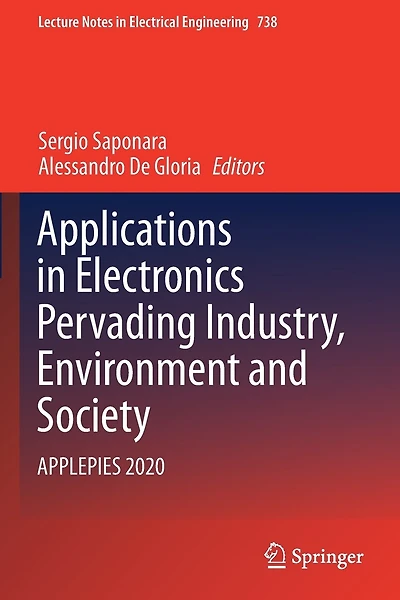 Applications in Electronics Pervading Industry, Environment and Society: APPLEPIES 2020
