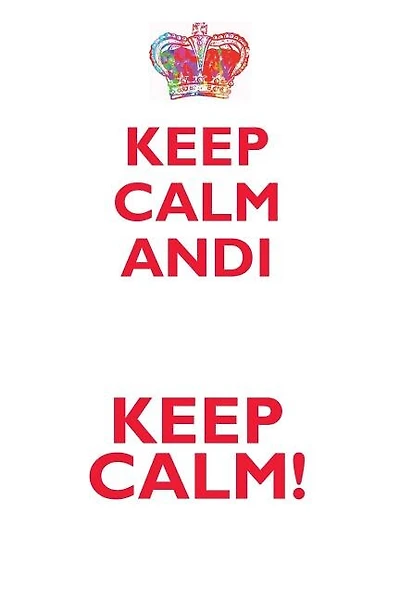 KEEP CALM ANDI! AFFIRMATIONS WORKBOOK Positive Affirmations Workbook Includes: Mentoring Questions, Guidance, Supporting You